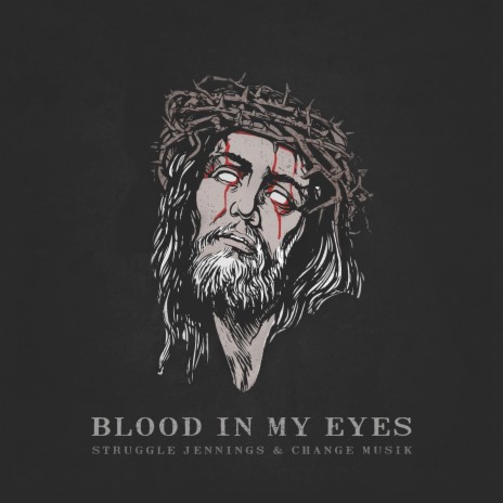 Blood in My Eyes ft. Changemusik | Boomplay Music