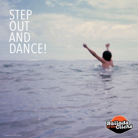 Step out and Dance | Boomplay Music