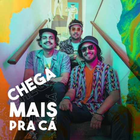 Chega Mais pra Cá (Ana Rosa) | Boomplay Music