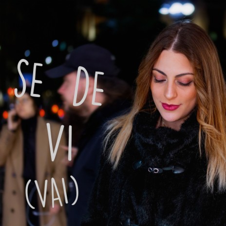 Se devi (Vai) | Boomplay Music