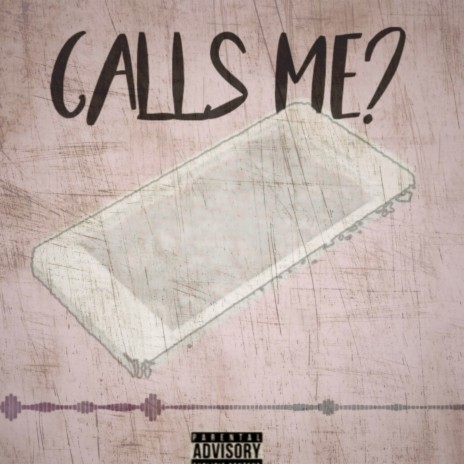 Calls Me? | Boomplay Music