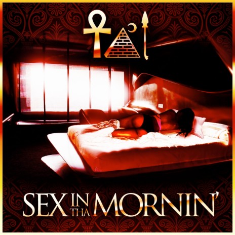 Sex in Tha Mornin' | Boomplay Music