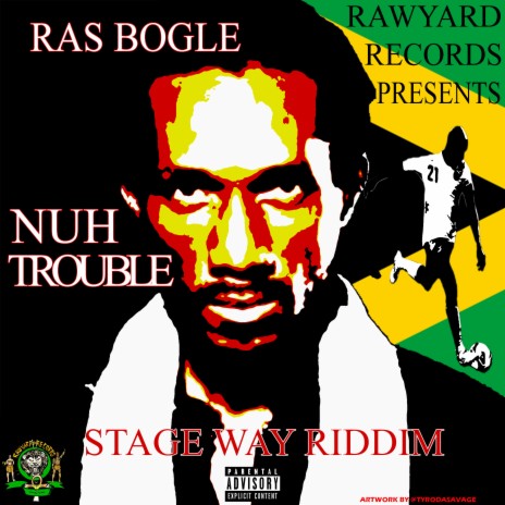 Nuh Trouble | Boomplay Music