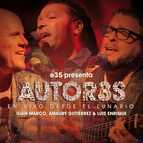 El Amor Es Algo Más (En Vivo) ft. Amaury Gutiérrez & Luis Enrique | Boomplay Music