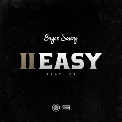 II Easy (feat. C5) | Boomplay Music