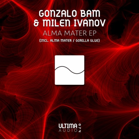 Gorilla Glue (Original Mix) ft. Milen Ivanov | Boomplay Music