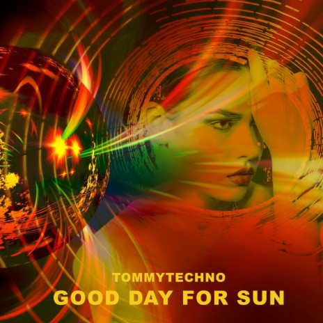 Good Day for Sun | Boomplay Music