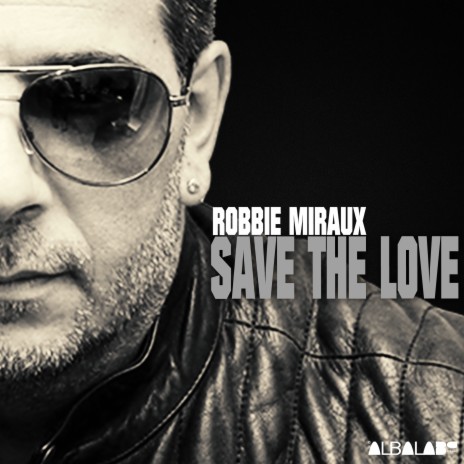 Save the Love (Edit) | Boomplay Music