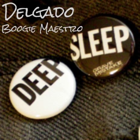 Deep Sleep ft. Boogie Maestro | Boomplay Music