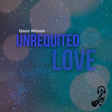 Unrequited Love | Boomplay Music