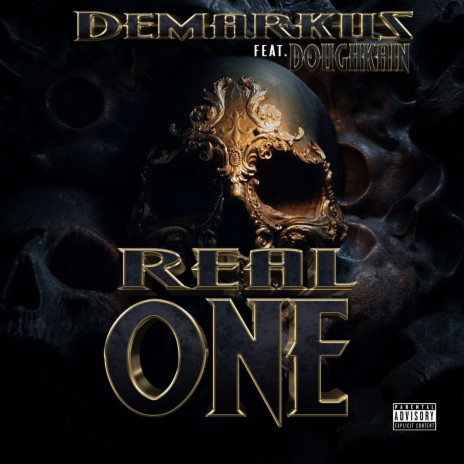 Real One ft. DOUGHKAIN | Boomplay Music