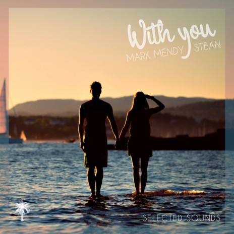 With You ft. Stban | Boomplay Music