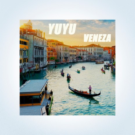 Veneza | Boomplay Music