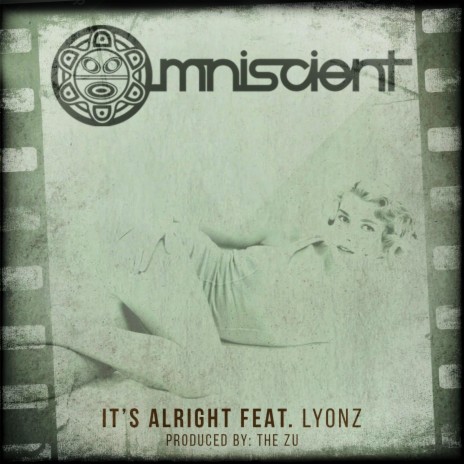 It's Alright (feat. Lyonz) | Boomplay Music