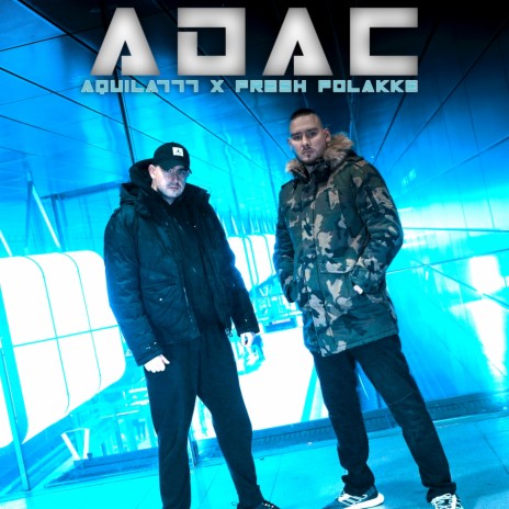 ADAC ft. Fresh Polakke