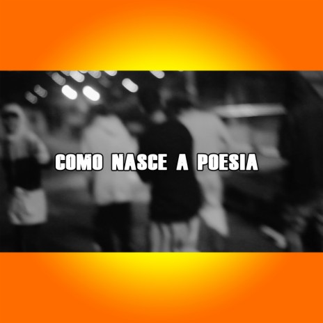 Como Nasce a Poesia ft. Goof041, Nek & Brasileiro | Boomplay Music