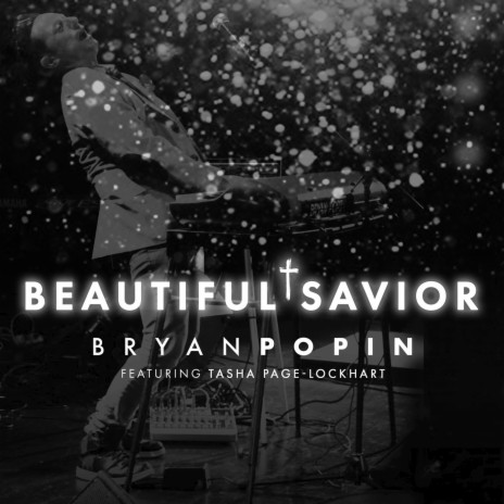 Beautiful Savior ft. Tasha Page Lockhart | Boomplay Music