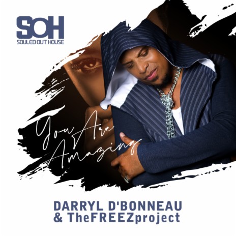 You Are Amazing (SOH Original Mix) ft. TheFREEZproject