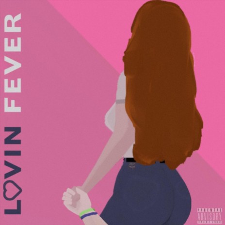 Lovin' Fever | Boomplay Music