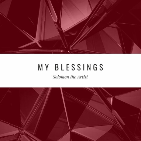 My Blessings | Boomplay Music