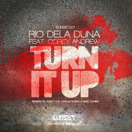 Turn It Up ft. Corey Andrew | Boomplay Music