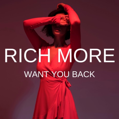 Want you Back (Extended Mix)