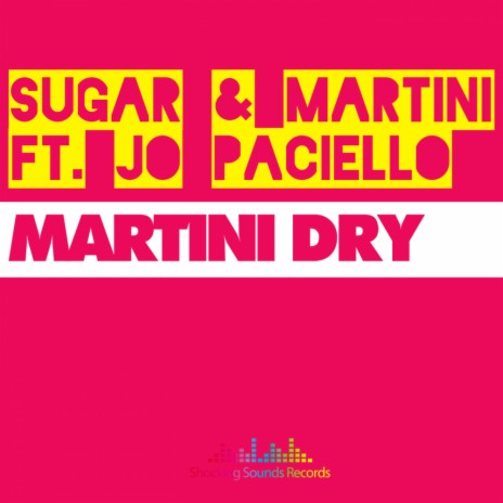 Martini Dry (Original Mix) ft. Jo Paciello