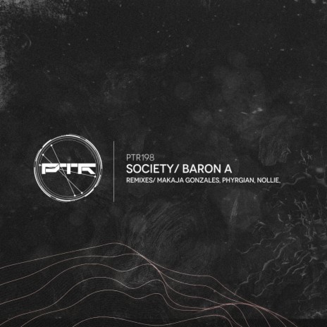 Society (Phyrgian, Nollie Remix)