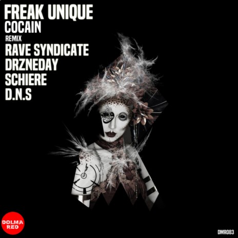 Cocain (Rave Syndicate Remix)
