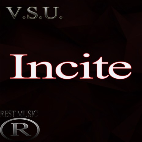 Incite (Original Mix)