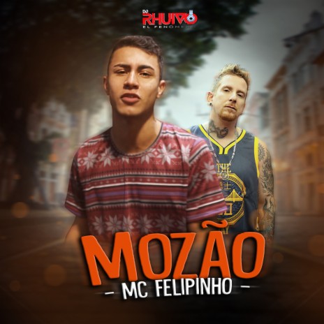 Mozão ft. Mc Felipinho | Boomplay Music