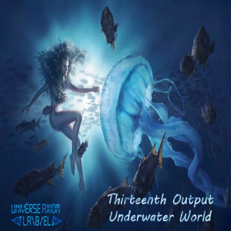 Underwater World (Original Mix)