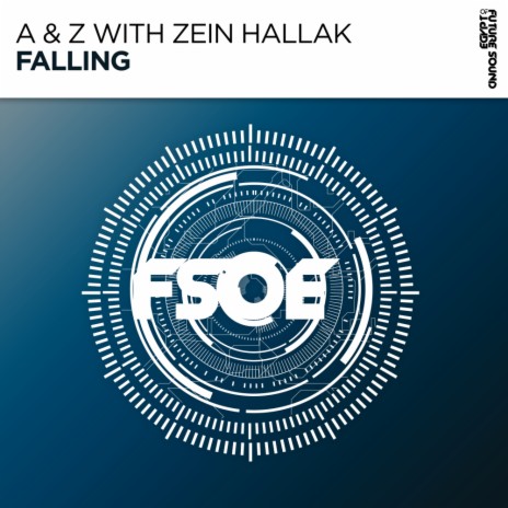Falling (Original Mix) ft. Zein Hallak