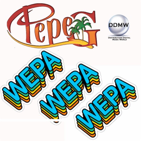 Wepa Wepa Wepa | Boomplay Music