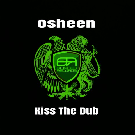 Kiss My Dub (Original Mix)