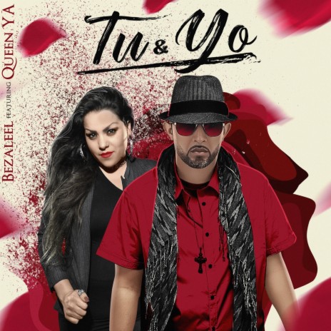 Tu & Yo (feat. Queen Ya) | Boomplay Music