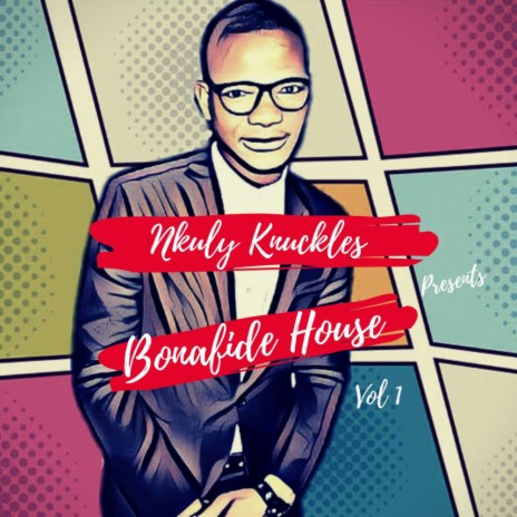 Bonafide House (Album Mix)