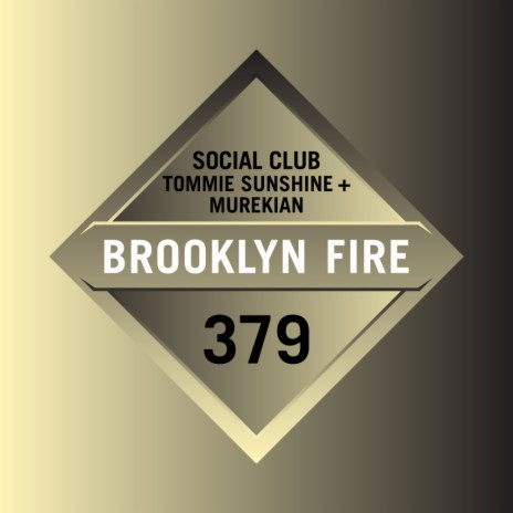 Social Club (Original Mix) ft. Tommie Sunshine | Boomplay Music