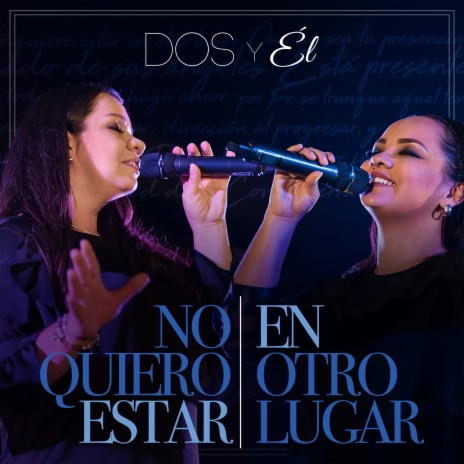 No Quiero Estar en Otro Lugar | Boomplay Music