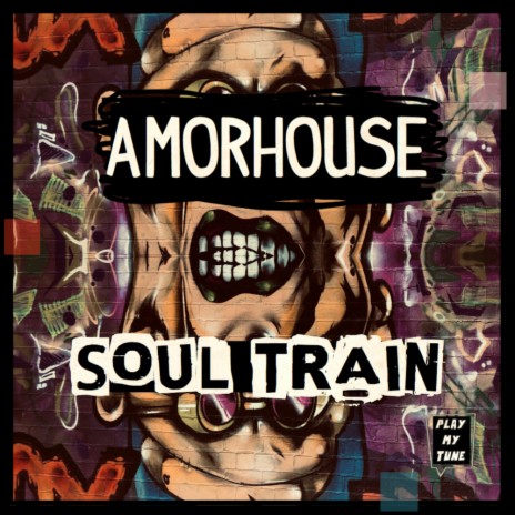Soul Train (Original Mix)