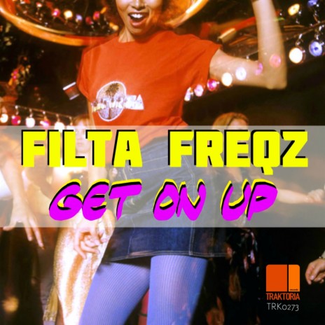 Get On Up (Original Mix)