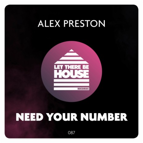 Need Your Number (Extended Mix)
