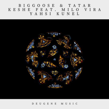 Yahsi Kunel (Original Mix) ft. Tatar Keshe & Milo Vira | Boomplay Music