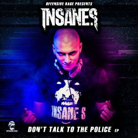 Don't Talk To The Police (Original Mix)