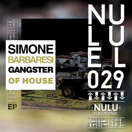 Gangster Of House (Original Mix)