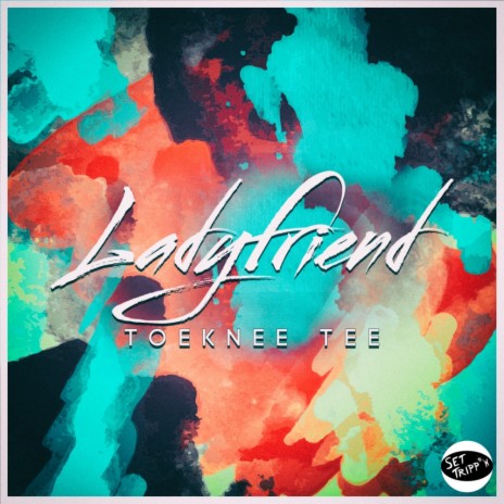 Ladyfriend (Original Mix)