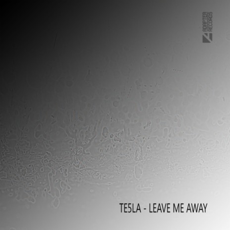 Leave Me Away (Original Mix) | Boomplay Music