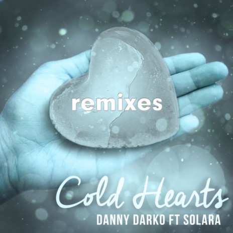 Cold Hearts (#Icecreammakers Remix) | Boomplay Music