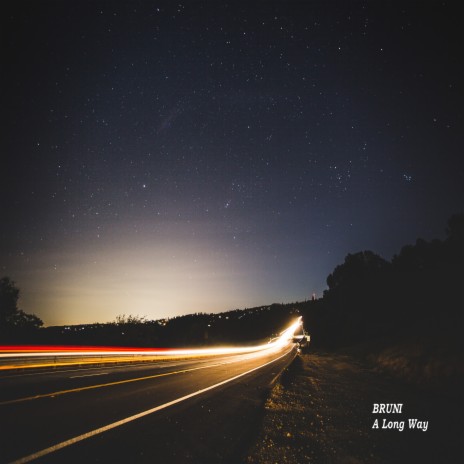 A Long Way | Boomplay Music