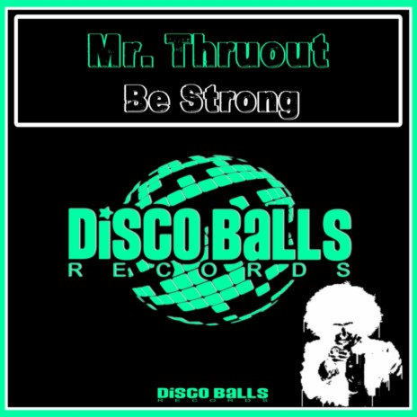 Be Strong (Original Mix)